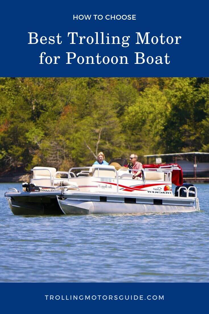 Best Trolling Motor for Pontoon Boat